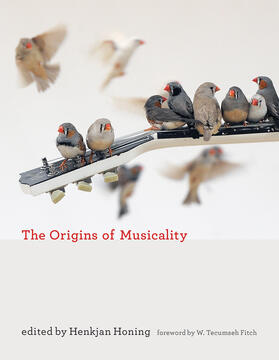  The Origins of Musicality | Buch |  Sack Fachmedien
