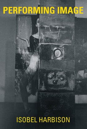 Harbison |  Performing Image | Buch |  Sack Fachmedien