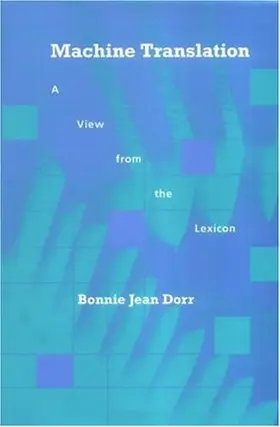 Dorr |  Machine Translation: A View from the Lexicon | Buch |  Sack Fachmedien
