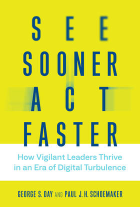 Day / Schoemaker | See Sooner, Act Faster | Buch | 978-0-262-04331-1 | sack.de