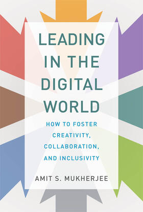 Mukherjee | Leading in the Digital World | Buch | 978-0-262-04394-6 | sack.de