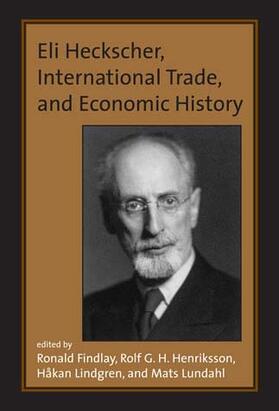 Findlay / Henriksson / Lindgren |  Eli Heckscher, International Trade, and Economic History | Buch |  Sack Fachmedien