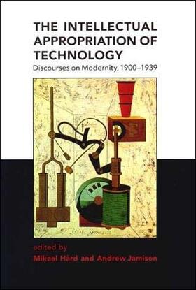  The Intellectual Appropriation of Technology | Buch |  Sack Fachmedien