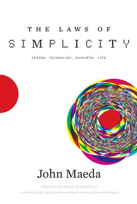  The Laws of Simplicity | Buch |  Sack Fachmedien