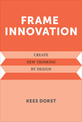 Dorst |  Frame Innovation | Buch |  Sack Fachmedien