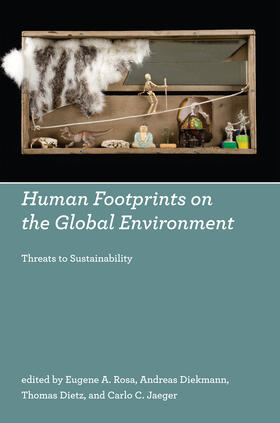 Rosa / Diekmann / Dietz |  Human Footprints on the Global Environment | Buch |  Sack Fachmedien