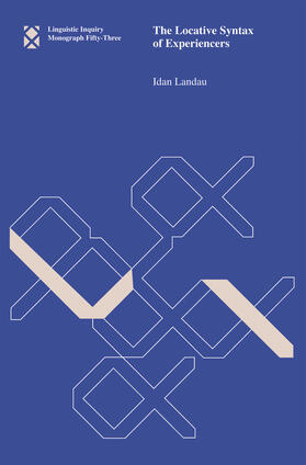 Landau |  The Locative Syntax of Experiencers | Buch |  Sack Fachmedien