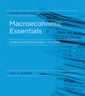 Kennedy |  Macroeconomic Essentials - Understanding Economics  in the News 3e | Buch |  Sack Fachmedien