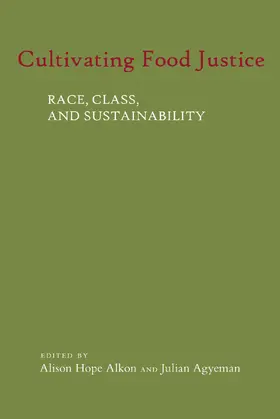 Alkon / Agyeman |  Cultivating Food Justice | Buch |  Sack Fachmedien