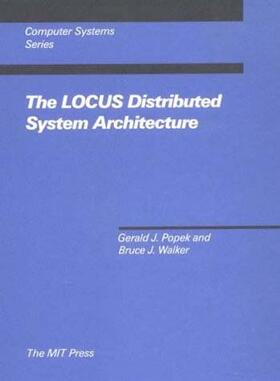 Popek |  The LOCUS Distributed System Architecture | Buch |  Sack Fachmedien