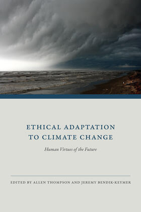 Thompson | Ethical Adaptation to Climate Change | Buch | 978-0-262-51765-2 | sack.de
