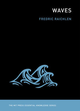 Raichlen | Waves | Buch | 978-0-262-51823-9 | sack.de