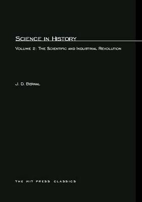 Bernal |  Science In History, Volume 2 | Buch |  Sack Fachmedien