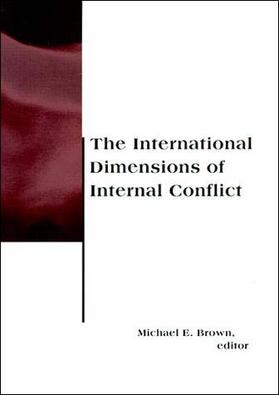  The International Dimensions of Internal Conflict | Buch |  Sack Fachmedien