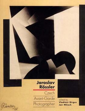 Birgus / Mlcoch |  Jaroslav Rössler: Czech Avant-Garde Photographer | Buch |  Sack Fachmedien