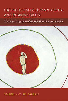 Barilan | Human Dignity, Human Rights, and Responsibility | Buch | 978-0-262-52597-8 | sack.de