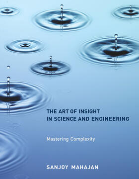 Mahajan |  The Art of Insight in Science and Engineering | Buch |  Sack Fachmedien