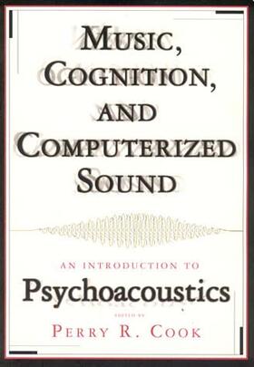  Music, Cognition, and Computerized Sound | Buch |  Sack Fachmedien