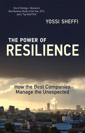 Sheffi |  The Power of Resilience | Buch |  Sack Fachmedien