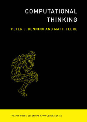 Denning / Tedre | Computational Thinking | Buch | 978-0-262-53656-1 | sack.de