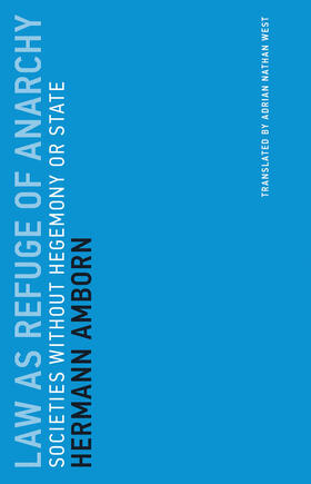 Amborn | Law as Refuge of Anarchy | Buch | 978-0-262-53658-5 | sack.de