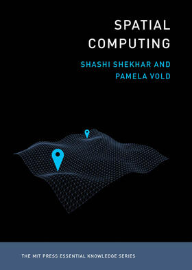 Shekhar / Vold | Spatial Computing | Buch | 978-0-262-53804-6 | sack.de