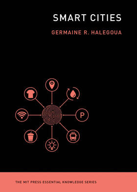 Halegoua | Smart Cities | Buch | 978-0-262-53805-3 | sack.de