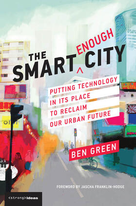 Green | The Smart Enough City | Buch | 978-0-262-53896-1 | www2.sack.de