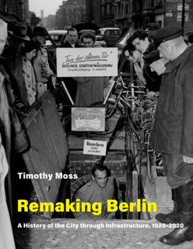 Moss |  Remaking Berlin | Buch |  Sack Fachmedien