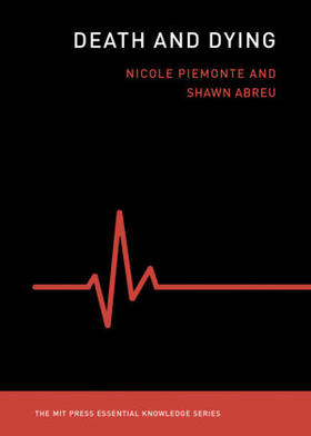 Piemonte / M. D. | Death and Dying | Buch | 978-0-262-54242-5 | sack.de