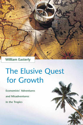 Easterly | The Elusive Quest for Growth | Buch | 978-0-262-55042-0 | www2.sack.de