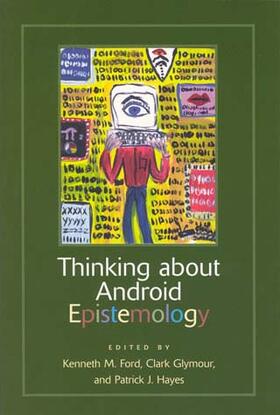  Thinking about Android Epistemology | Buch |  Sack Fachmedien