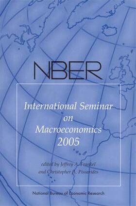 Frankel / Pissarides |  NBER International Seminar on Macroeconomics 2005 | Buch |  Sack Fachmedien