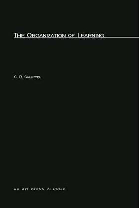 Gallistel |  The Organization of Learning | Buch |  Sack Fachmedien