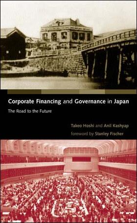 Hoshi / Kashyap |  Corporate Financing and Governance in Japan | Buch |  Sack Fachmedien