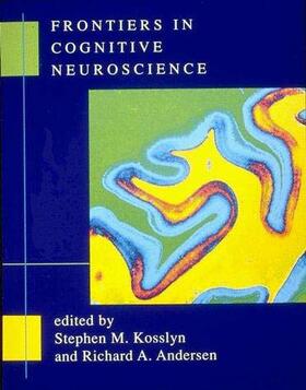 Kosslyn |  Frontiers in Cognitive Neuroscience | Buch |  Sack Fachmedien