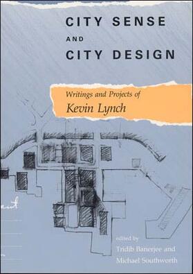 Lynch / Southworth / Banerjee |  City Sense and City Design | Buch |  Sack Fachmedien