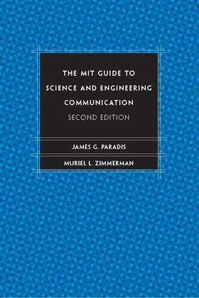 Paradis / Zimmerman |  The Mit Guide to Science and Engineering Communication | Buch |  Sack Fachmedien