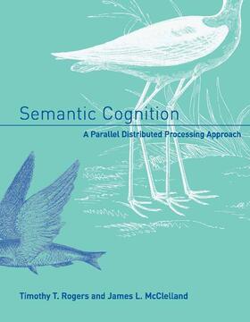 Rogers / Mcclelland |  Semantic Cognition | Buch |  Sack Fachmedien