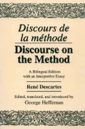 Descartes / Heffernan |  Discours de La Methode/Discourse on the Method | Buch |  Sack Fachmedien