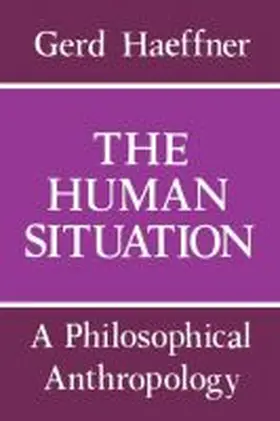 Haeffner |  The Human Situation | Buch |  Sack Fachmedien