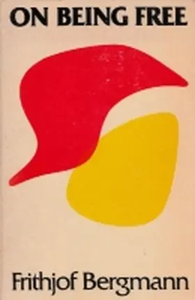 Bergmann |  On Being Free | Buch |  Sack Fachmedien