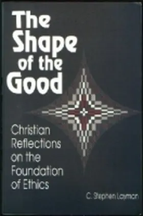 Layman |  Shape of the Good | Buch |  Sack Fachmedien