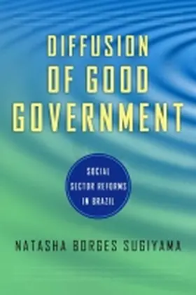 Sugiyama | Diffusion of Good Government | Buch | 978-0-268-04142-7 | sack.de