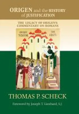 Scheck |  Origen and the History of Justification | Buch |  Sack Fachmedien