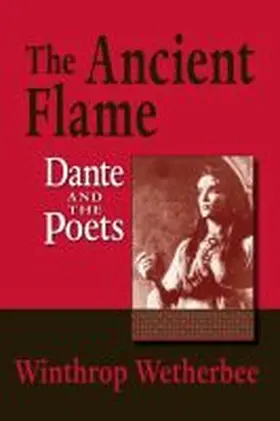 Wetherbee |  Ancient Flame, The | Buch |  Sack Fachmedien