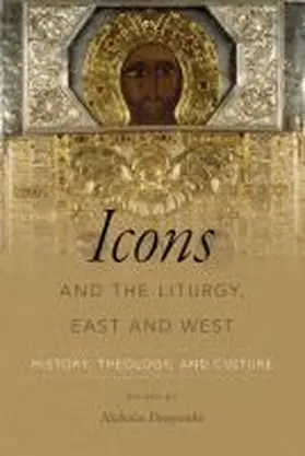 Denysenko |  Icons and the Liturgy, East and West | Buch |  Sack Fachmedien