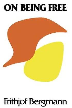 Bergmann |  On Being Free | eBook | Sack Fachmedien