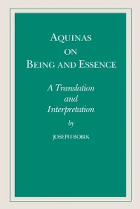 Bobik |  Aquinas on Being and Essence | eBook | Sack Fachmedien