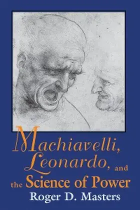 Masters |  Machiavelli, Leonardo, and the Science of Power | eBook | Sack Fachmedien